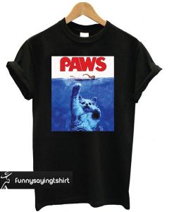 Paws Jaws Funny Cat T shirt