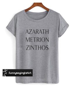 Azarath Metrion Zinthos T-Shirt