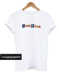 Boys R Sus T-Shirt