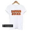 Harvard Sucks t shirt