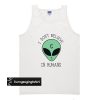 I Don’t Believe in Humans Unisex tank top