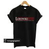 Lebowski 2020 This Aggression Will Not Stand Man T Shirt