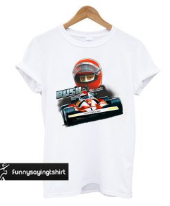 RUSH-Niki Lauda - F1 1976 Formula t shirt