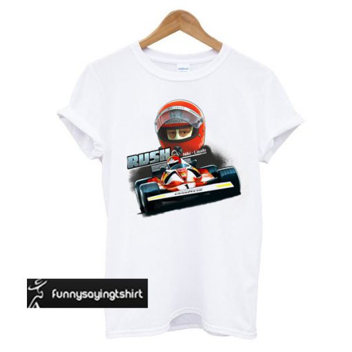 RUSH-Niki Lauda - F1 1976 Formula t shirt