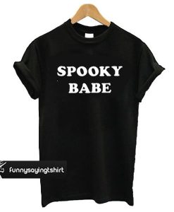 Spooky Babe T-shirt