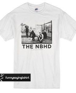 The Neighbourhood Made In California T-Shirt