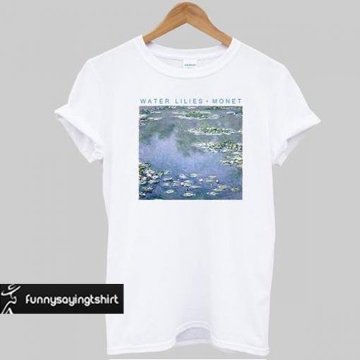 Water Lilies Monet T-shirt