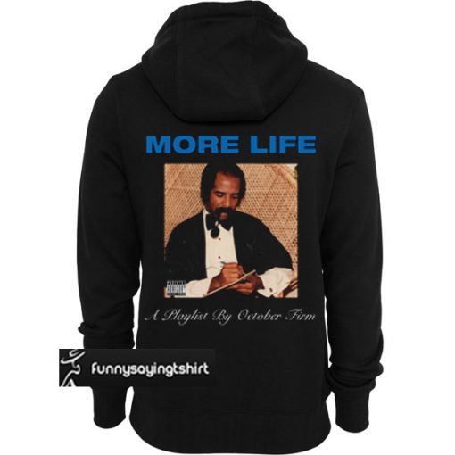 drake more life hoodie