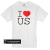 i love US T-shirt