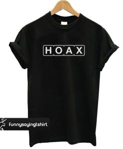 Hoax t shirt