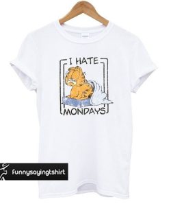 I Hate Mondays Garfield t shirt