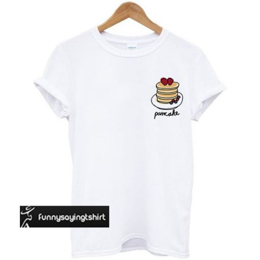 Pancake t shirt