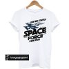 United States Space Force Pew Pew t shirt