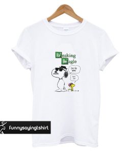 Breaking Beagle t shirt