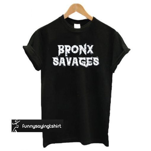 Bronx Savages New York Yankees Baseball t shirt