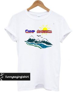 Camp America The Mountains t shirt