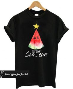 Christmas in july Tis the Sea.. Sun t shirt