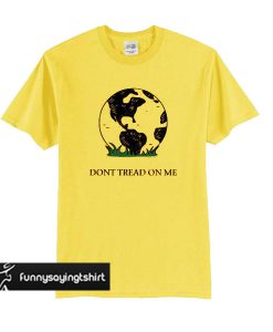 Earth Gadsden Flag – Don’t Tread on Me t shirt