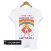 For the Honor of Gayskull t shirt