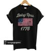 Betsy Ross Flag 1776 Vintage t shirt