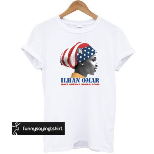 Make America Human Again t shirt