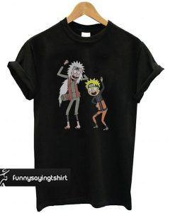 Rick and Morty Naruto and Jiraiya t shirt