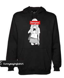 Senpai Anime hoodie