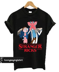 Stranger Ricks t shirt