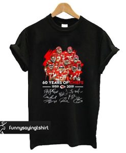 60 Years of Chiefs Signatures t shirt