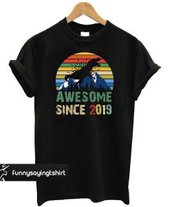 Dinosaur Awesome Since 2019 t shirt