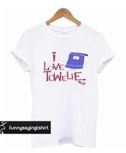 I Love Towelie t shirt