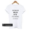 Woman Mujer Female Femme Donna t shirt