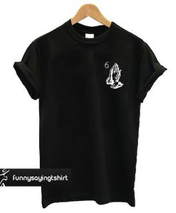 Drake Pray 6 Logo t shirt