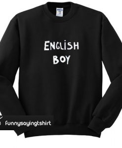 English Boy sweatshirt