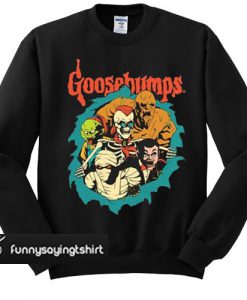 Goosebumps characters sweatshirt