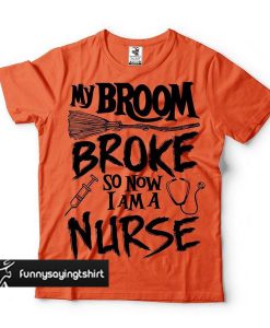 Halloween Broom Nurse Funny t shirt