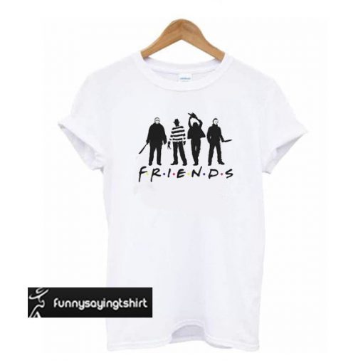 Horror Halloween Movie Friends t shirt