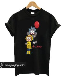 IT Movie and Rick Morty Funny t shirt