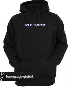 Sci-Fi Fantasy hoodie