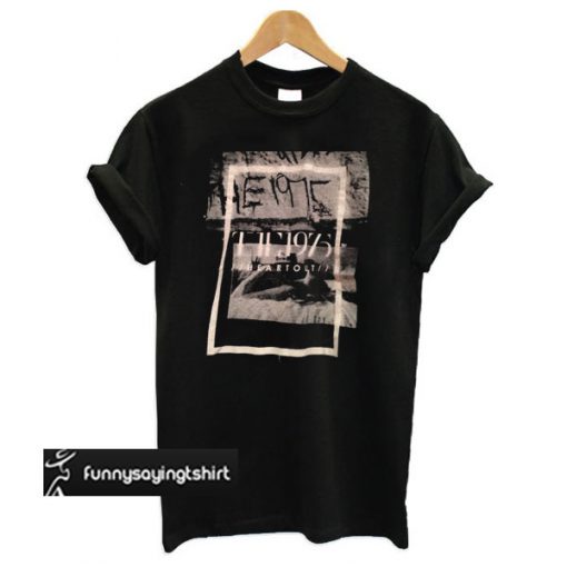 The 1975 Heart Out t shirt