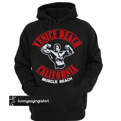 Venice Beach California Muscle Beach hoodie