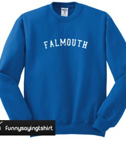 falmouth sweatshirt