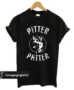 pitter patter t shirt