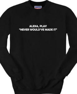 Alexa sweatshirt