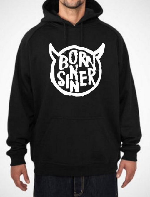 Born Sinner hoodie