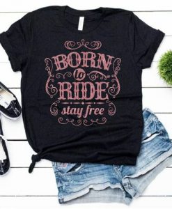 Born to Ride Glitter t shirt