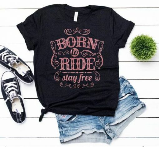 Born to Ride Glitter t shirt