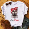 Cat Mom t shirt