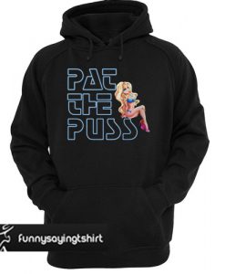 Erika Jayne Pat The Puss hoodie