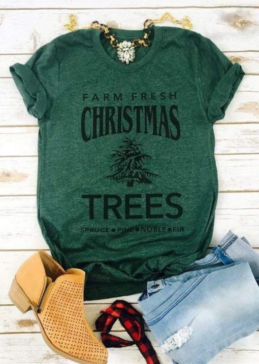 Farm Fresh Christmas Trees t shirt